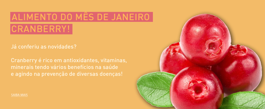 Cranberry – Alimento do mês de Janeiro